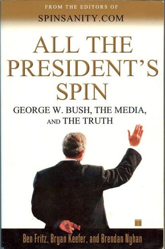 All The President's Spin