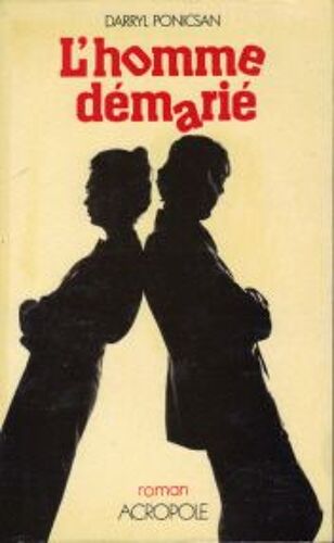 L'homme Démarié - Roman