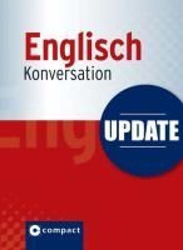 Cribbin, L: Update Englisch Konversation