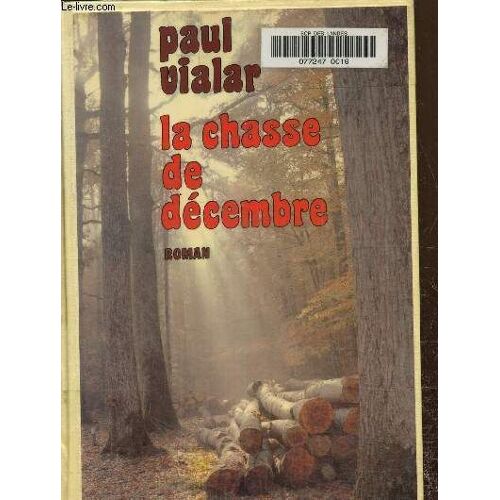 La Chasse De Décembre