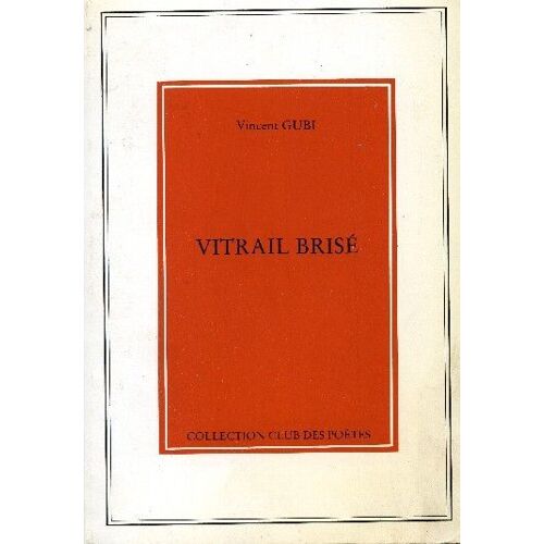 Vitrail Brisé