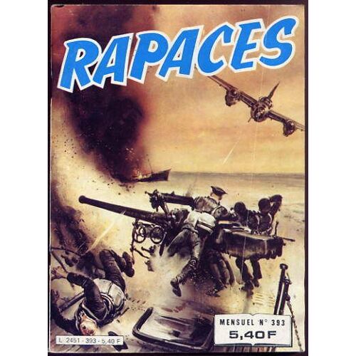 Rapaces  N° 393 : L Escadrille De La Chance