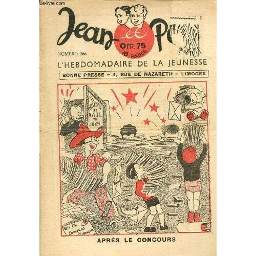Jean Et Paul, L Hebdomadaire De La Jeunesse (Bayard) - N° 266 - 3 Août 1941 - Après Le Concours - Le Bienheureux Théophane Vénard Par André Colon - Un Petit Poucet Parisien - L École Passera Vous(...)
