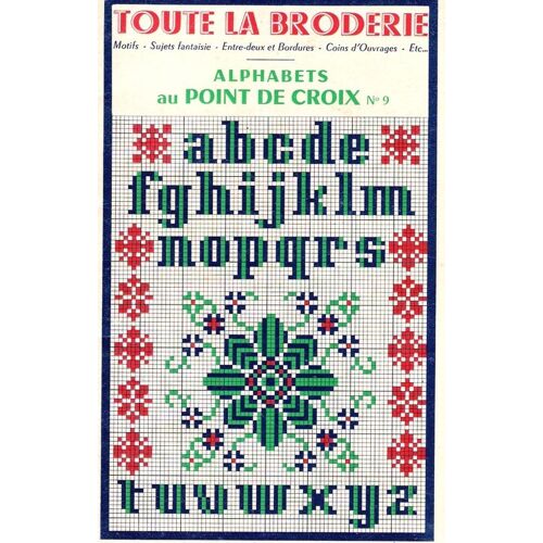 Toute La Broderie N° 9 : Alphabets Au Point De Croix