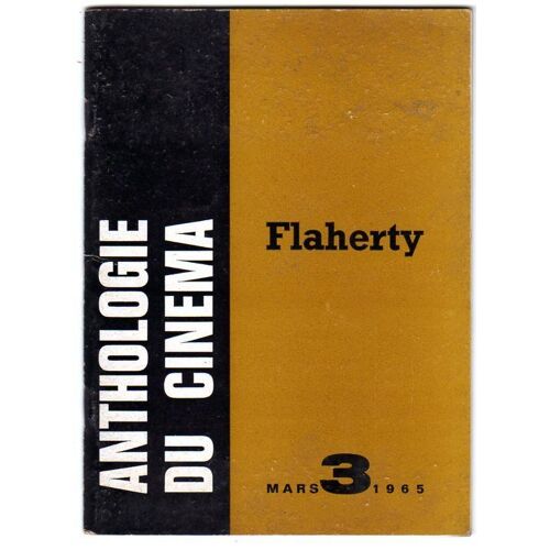 Anthologie Du Cinema, N° 3, Flaherty