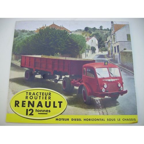 Revue Depliant Tracteur Routier Renault 12 Tonnes