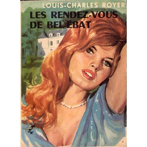 Les Rendez-Vous De Bel-Ebat