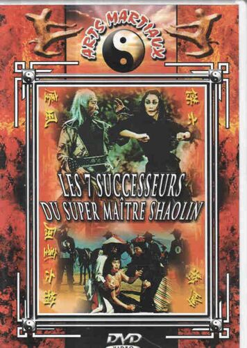 Les 7 Successeurs Du Super Maitre De Shaolin
