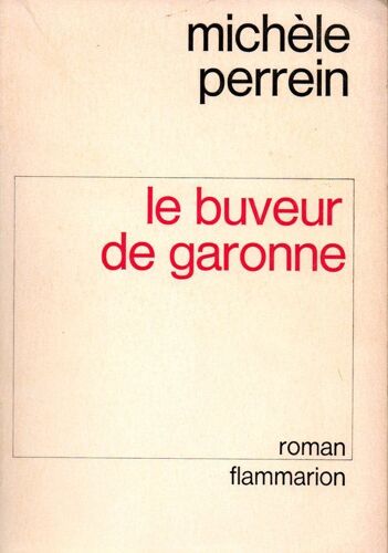 Le Buveur De Garonne