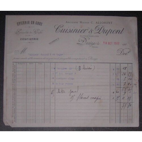 Facture De 1922 Épicerie En Gros Spécialité De Cafés Confiserie Cuisinier & Dupont Decize Nièvre