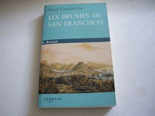 Les Brumes De San Francisco