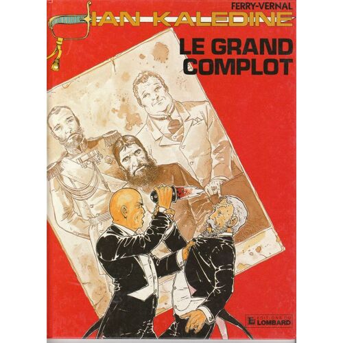 Ian Kaledine T.7 Le Grand Complot