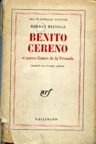 Benito Cereno Et Autres Contes De La Veranda
