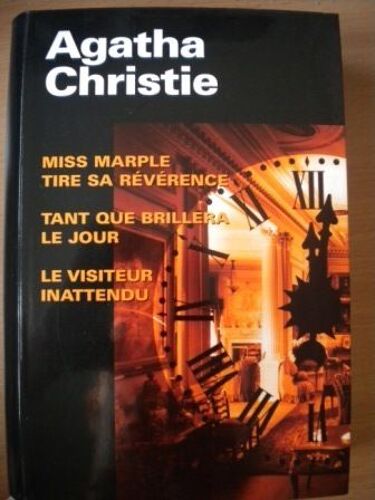 Miss Marple Tire Sa Révérence, Tant Que Brillera Le Jour, Le Visiteur Inatendu