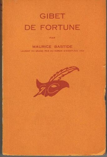 Gibet De Fortune