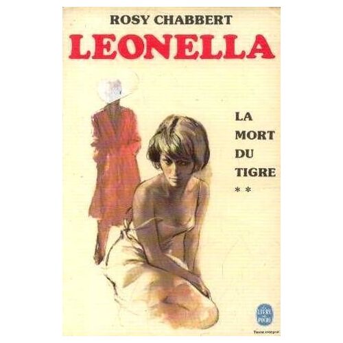 Leonella, La Mort Du Tigre - T 2