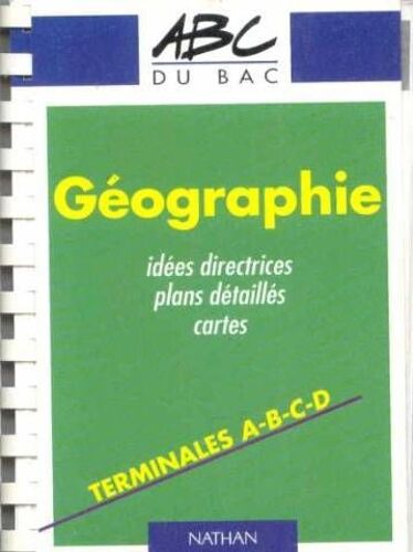 Géographie, Terminales A-B-C-D