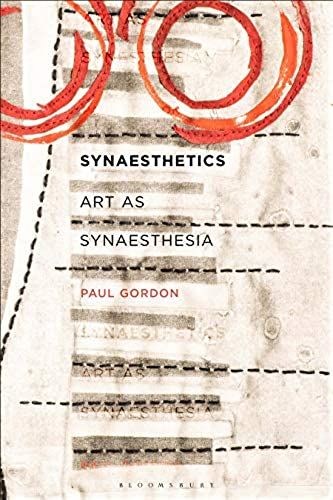 Synaesthetics Art As Synaesthesia