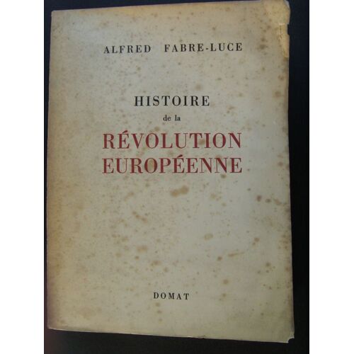 Histoire De La Révolution Européenne