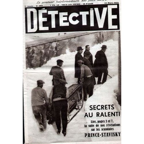 Détective  N° 283 : Aff; Prince , Stavisky, Germaine D'anglemont