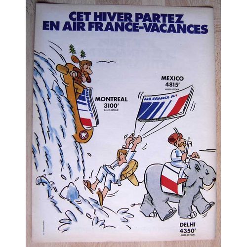Publicité Papier - Air France - Montreal, Mexico, Delhi De 1982