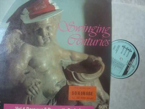 Swinging Centuries  Vol4