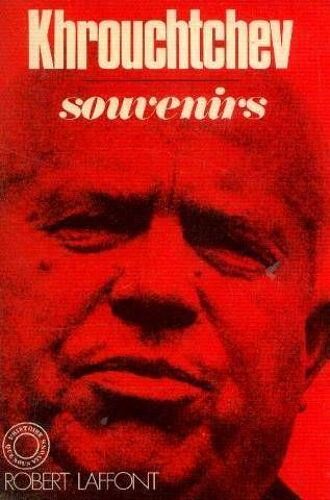 Souvenirs -Khrouchtchev-