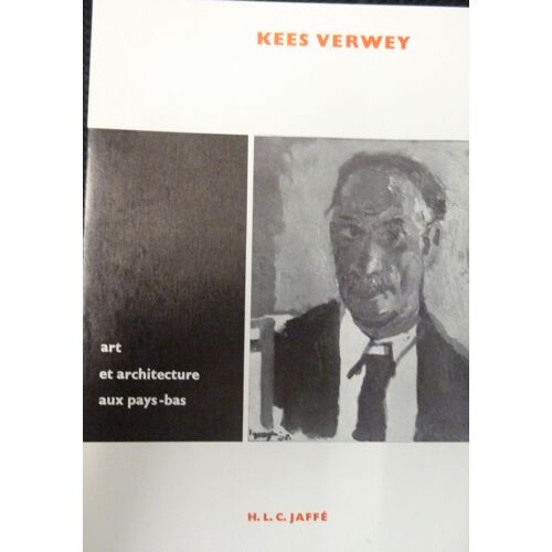 Art Et Architecture Aux Pays Bas Kees Verwey