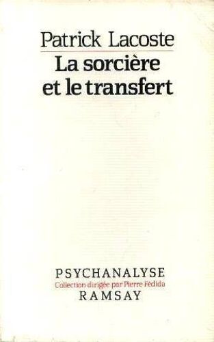 La Sorcière Et Le Transfert