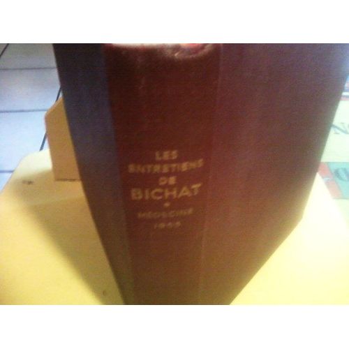 Les Entretiens De Bichat  1953 - Medecine