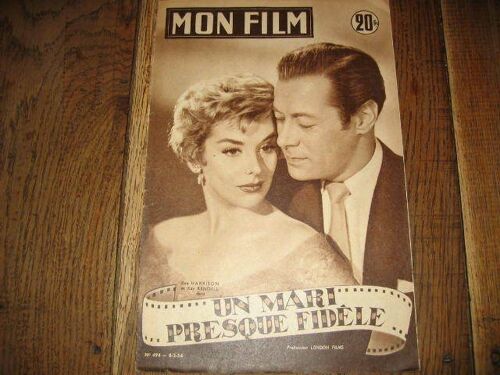 Mon Film 1956  N° 494 : Harrison  Kay Kendall  Un  Mari Presque Fidele
