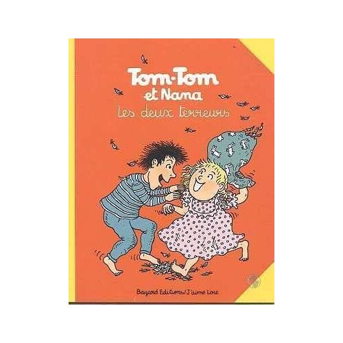 Tom-Tom Et Nana - Les Deux Terreurs