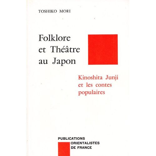 Folklore Et Theatre Au Japon