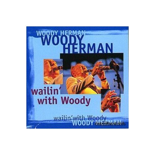 Wailin' With Woody