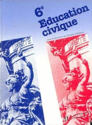 Education Civique 6eme - Edition 1986