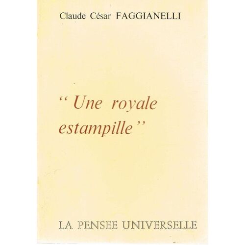 Une Royale Estampille Une Royale Estampille