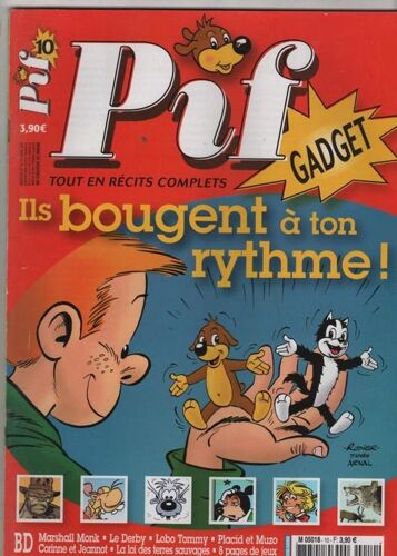 Pif Gadget  N° 10 : Ils Bougent È Ton Rythme !