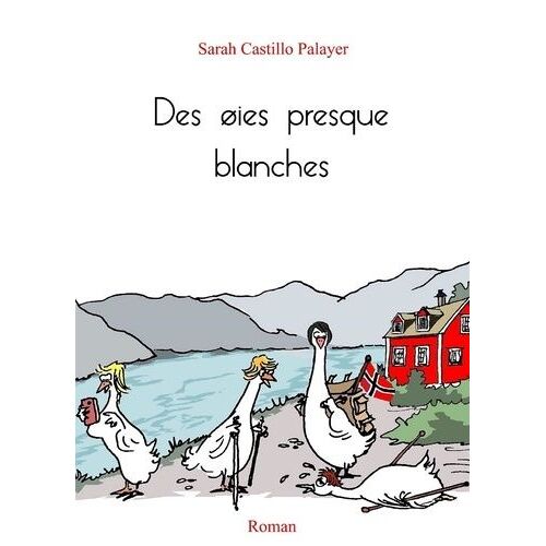 Des Oies Presque Blanches
