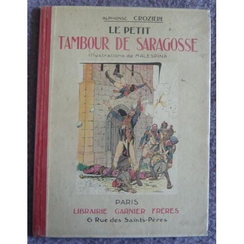 Le Petit Tambour De Saragosse
