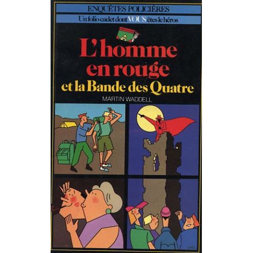 L'homme En Rouge Et La Bande Des Quatre