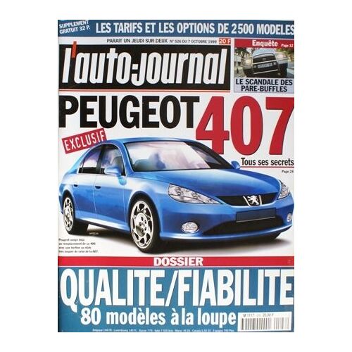 Auto-Journal : Peugeot 407 Tous Ses Secrets  N° 526 : Peugeot 407 Tous Ses Secrets