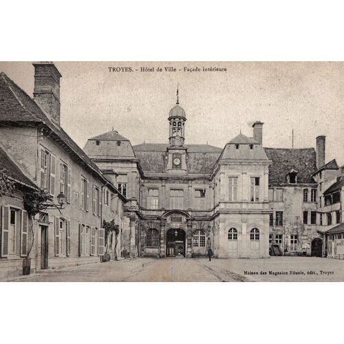 Carte Postale Ancienne, France, Aube ( 10 ), Troyes, Hôtel De Ville, Façade Intérieure