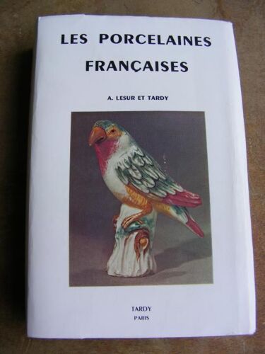 Les Porcelaines Françaises