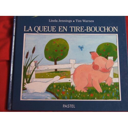 La Queue En Tire-Bouchon