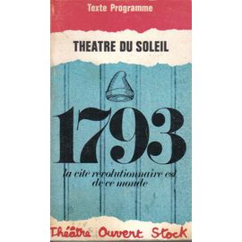 1793. La Cité Révolutionnaire Est De Ce Monde.