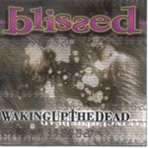 Waking Up The Dead - European Import