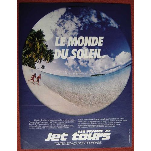 Publicité Papier - Air France - Jet Tours De 1982