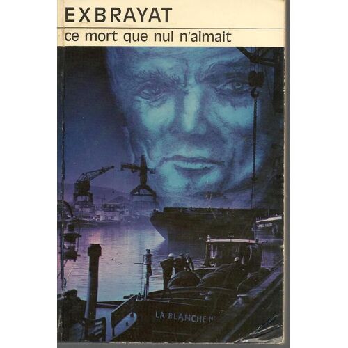 Ce Mort Que Nul N'aimait