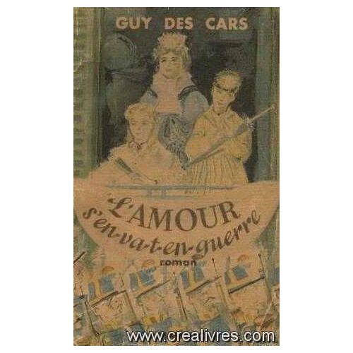 L'amour S'en Va T'en Guerre