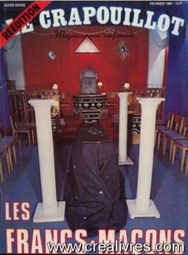 Les Francs-Macons Hors Serie Fevrier 1981